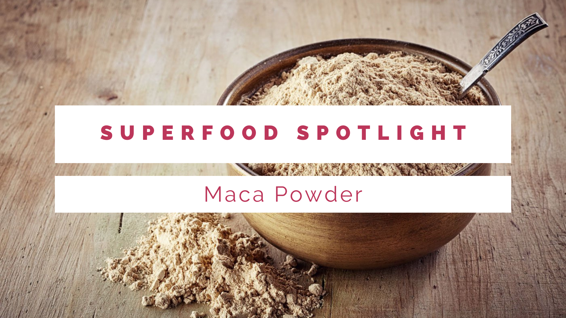 MACA POWDER